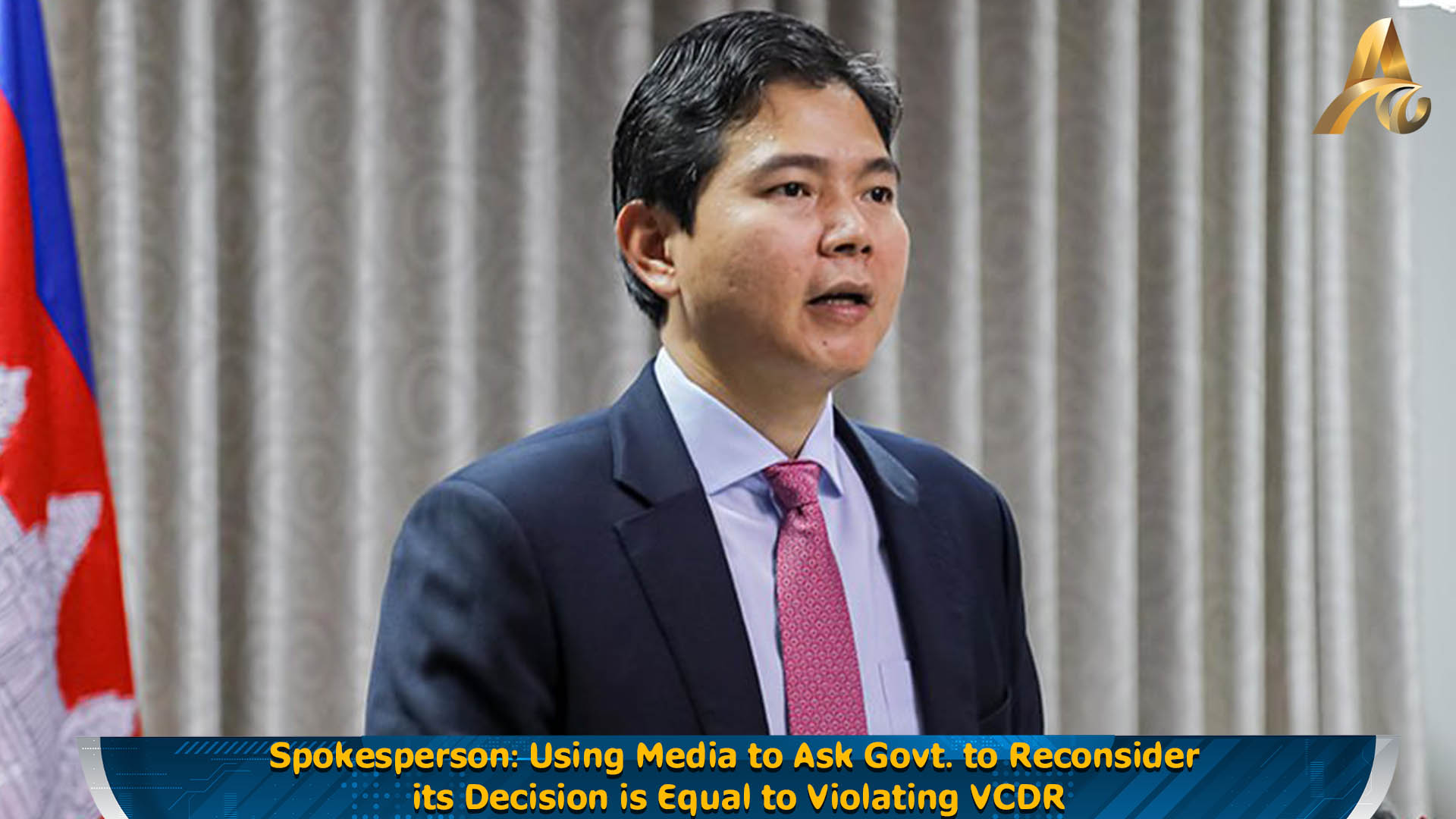 Spokesperson Using Media to Ask Govt. to Reconsider its Decision is